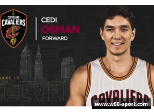 奥斯曼：骑士队的未来之星